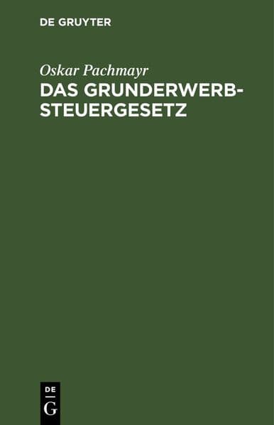 Das Grunderwerbsteuergesetz