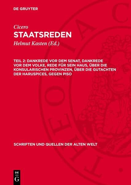 Dankrede vor dem Senat, Dankrede vor dem Volke, Rede für sein Haus, Über die konsularischen Provinzen, Über die Gutachten der Haruspices, Gegen Piso