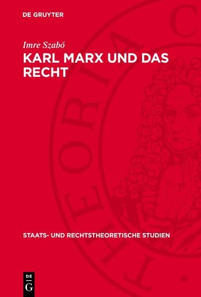 Karl Marx und das Recht