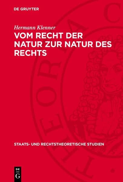 Vom Recht der Natur zur Natur des Rechts
