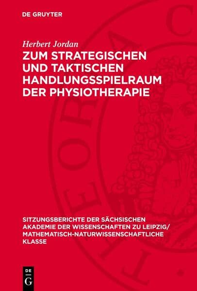 Zum strategischen und taktischen Handlungsspielraum der Physiotherapie