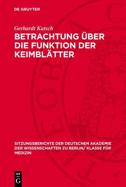 Betrachtung über die Funktion der Keimblätter