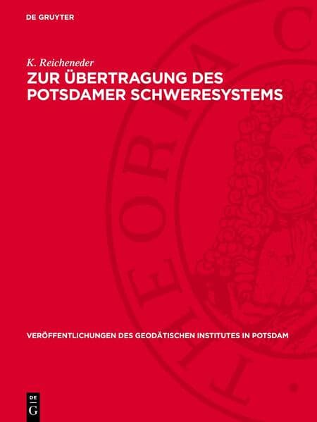 Zur Übertragung des Potsdamer Schweresystems