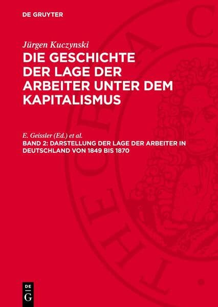 Darstellung der Lage der Arbeiter ın Deutschland von 1849 bis 1870