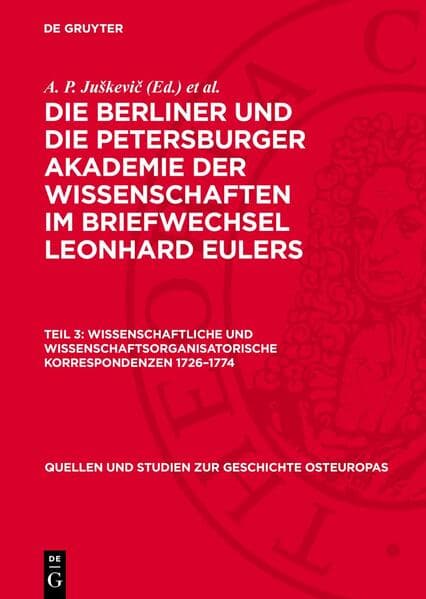 Wissenschaftliche und Wissenschaftsorganisatorische Korrespondenzen 1726–1774
