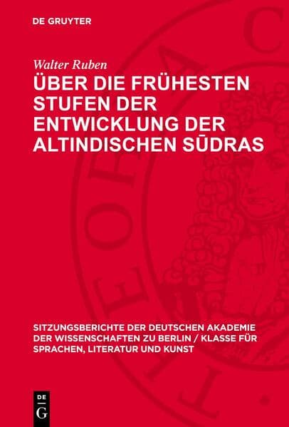 Über die frühesten Stufen der Entwicklung der altindischen Sūdras