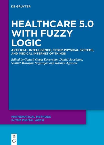 Healthcare 5.0 with Fuzzy Logic