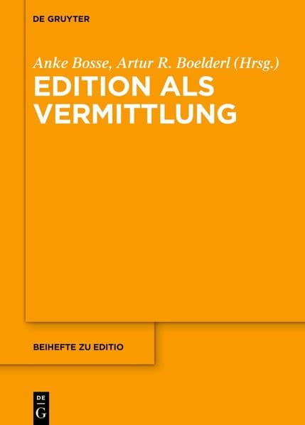 Edition als Vermittlung