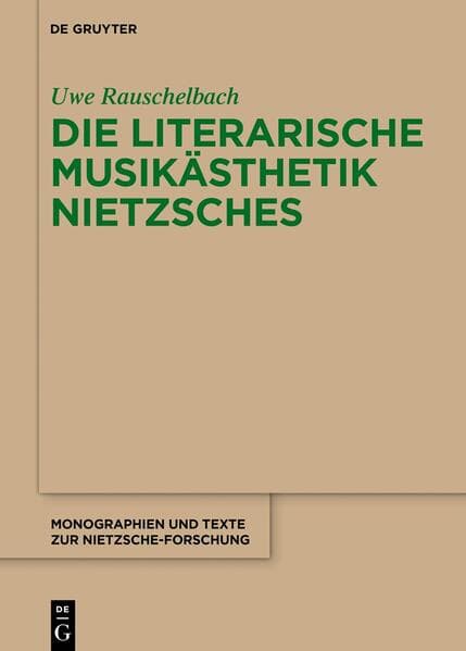 Die literarische Musikästhetik Nietzsches
