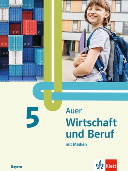 Auer Wirtschaft und Beruf 5. Ausgabe Mittelschule Bayern