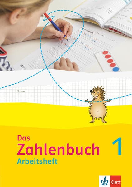 Das Zahlenbuch 1. Arbeitsheft Klasse 1