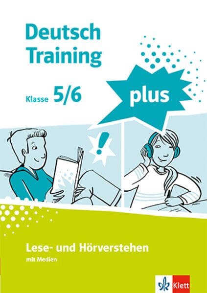 Hör- und Leseverstehen 1. Schülerarbeitsheft mit Lösungen Klasse 5/6