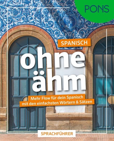 PONS Spanisch ohne ähm