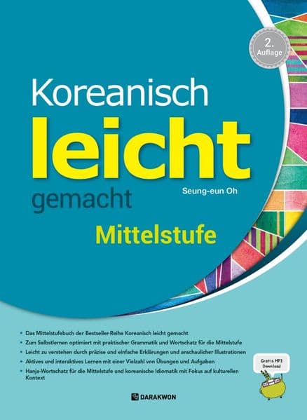 Koreanisch leicht gemacht Mittelstufe B1–B2, 2nd ed