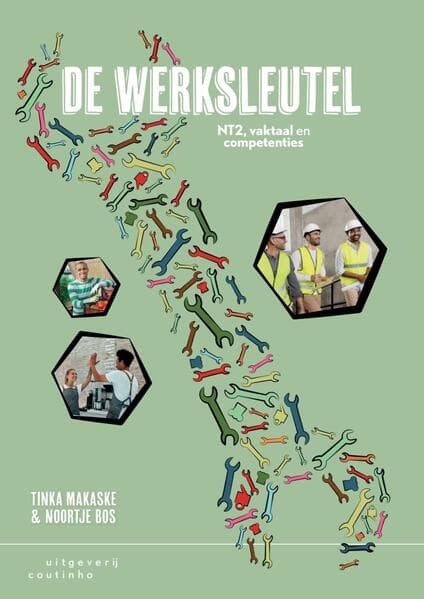 De werksleutel A2-B1 (NT2, vaktaal en competenties)