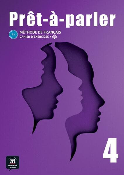 Prêt-à-parler 4 B2