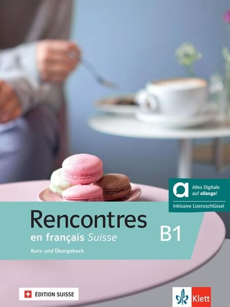 Rencontres en français Suisse B1 – Hybride Ausgabe allango