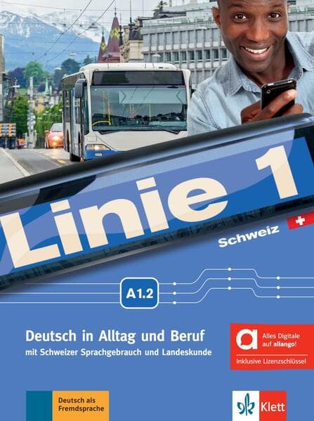 Linie 1 Schweiz A1.2 - Hybride Ausgabe allango