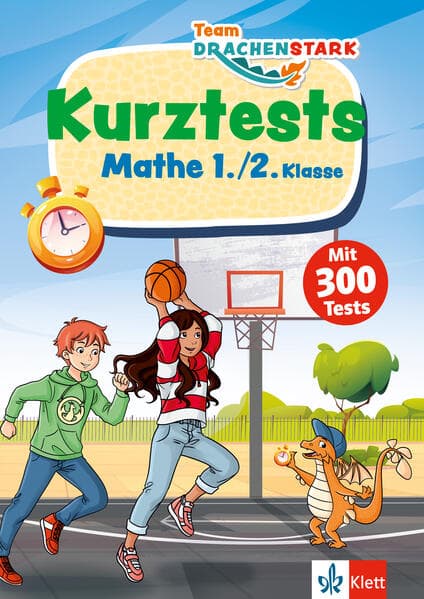 Klett Team Drachenstark: Kurztests Mathe 1./2. Klasse
