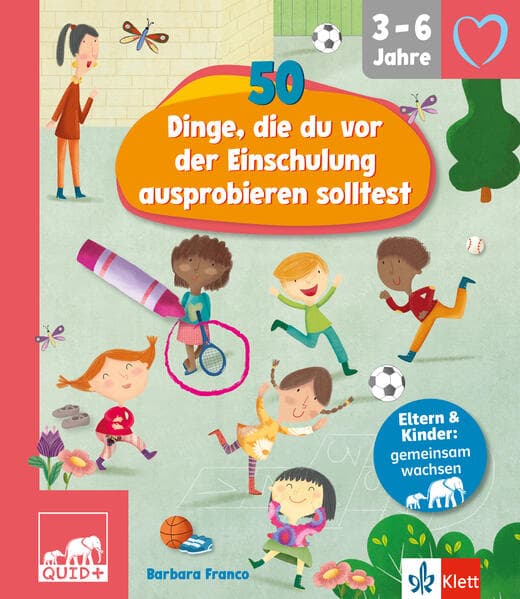 QUID+ 50 Dinge, die du vor der Einschulung ausprobieren solltest