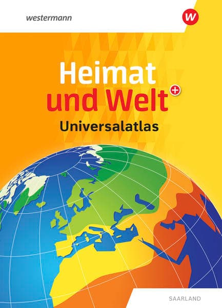Heimat und Welt Universalatlas