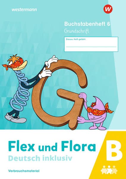 Flex und Flora - Deutsch inklusiv Ausgabe 2021