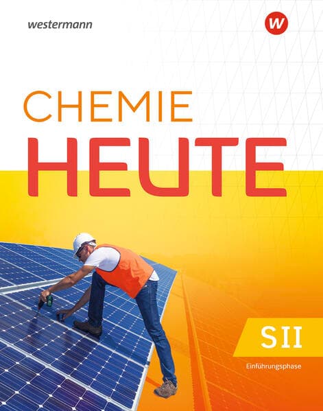 Chemie heute SII - Ausgabe 2025 für Hessen