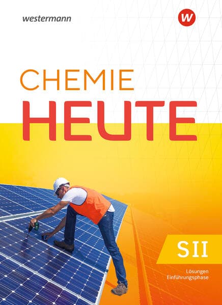 Chemie heute SII - Ausgabe 2025 für Hessen