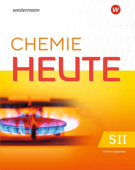 Chemie heute SII - Ausgabe 2025 für Niedersachsen