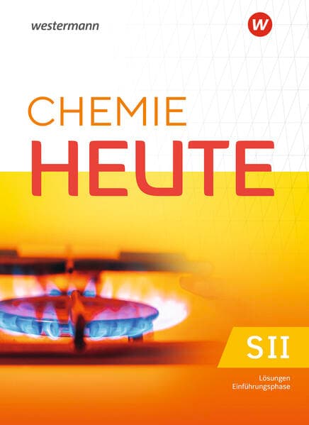 Chemie heute SII - Ausgabe 2025 für Niedersachsen