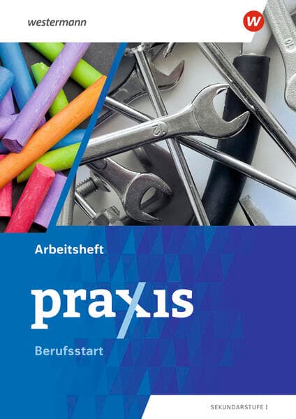 Praxis – Arbeitshefte – Ausgabe 2026
