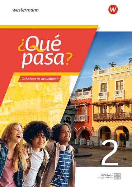 ¿Qué pasa? - Spanisch als 2. Fremdsprache ab Klasse 6 oder 7 - Ausgabe 2025