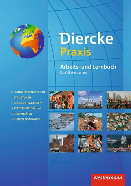 Diercke Praxis SII - Arbeits- und Lernbuch - Ausgabe 2014