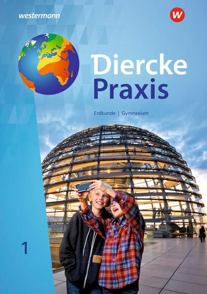 Diercke Praxis SI Arbeits- und Lernbuch - Ausgabe 2019 für Gymnasien in Nordrhein-Westfalen G9