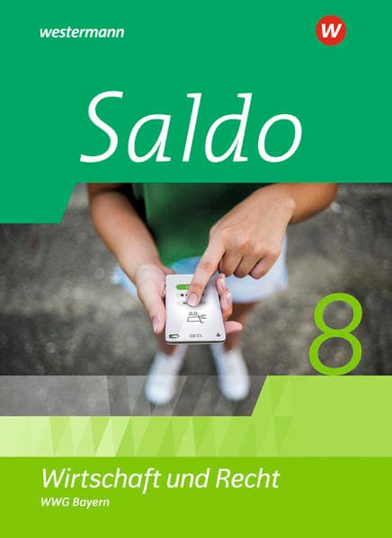 Saldo - Wirtschaft und Recht - Ausgabe 2021 für Wirtschaftsgymnasien in Bayern