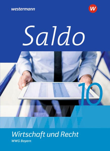 Saldo - Wirtschaft und Recht - Ausgabe 2021 für Wirtschaftsgymnasien in Bayern