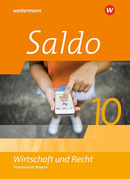 Saldo - Wirtschaft und Recht -Ausgabe 2024 für Gymnasien in Bayern