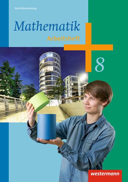 Mathematik - Ausgabe 2013 für die Sekundarstufe I in Berlin