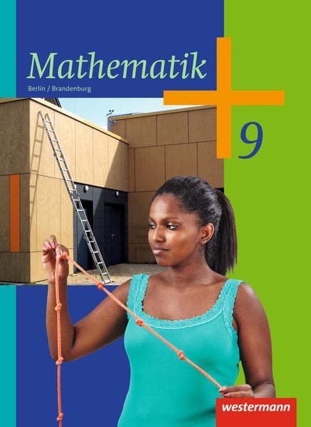 Mathematik - Ausgabe 2013 für die Sekundarstufe I in Berlin