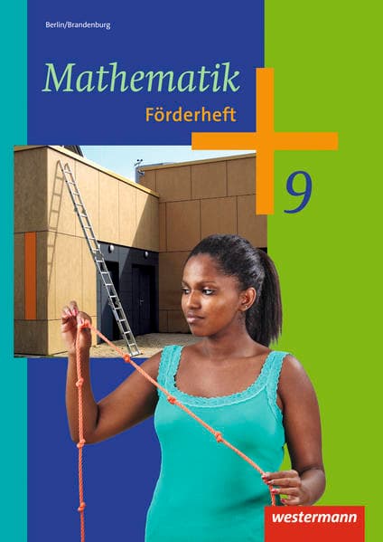 Mathematik - Ausgabe 2013 für die Sekundarstufe I in Berlin