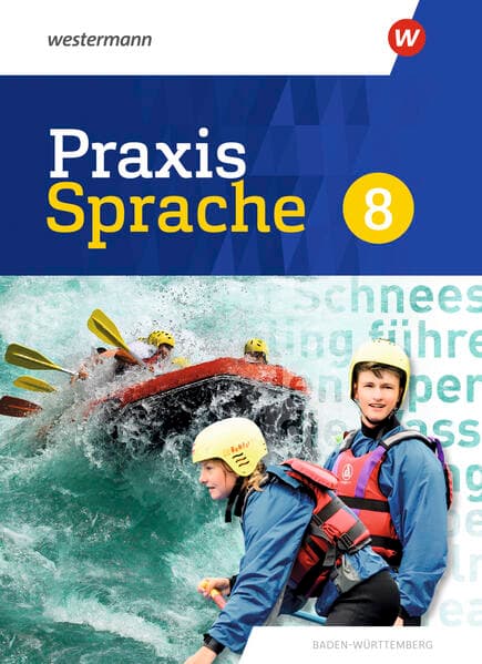 Praxis Sprache 8. Schulbuch. Für Baden-Württemberg