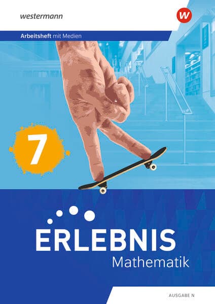 Erlebnis Mathematik - Ausgabe N. Arbeitsheft mit Medien 7