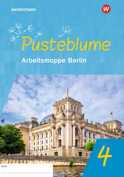 Pusteblume. Sachunterricht 4. Arbeitsmappe. Für Berlin