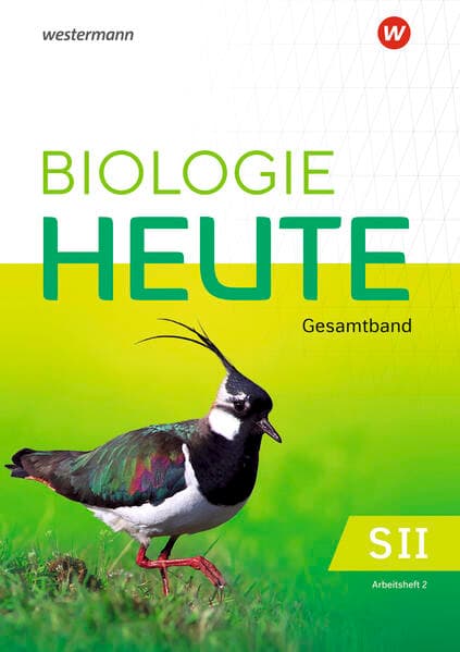 Biologie heute SII - Ausgabe 2025 für die östlichen Bundesländer
