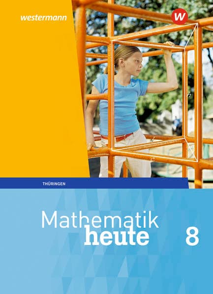 Mathematik heute - Ausgabe 2018 für Thüringen