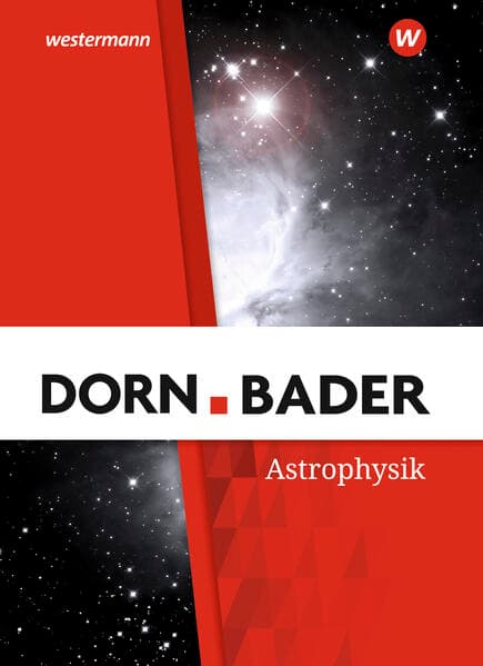 Dorn / Bader Physik SII. Schulbuch. Astrophysik