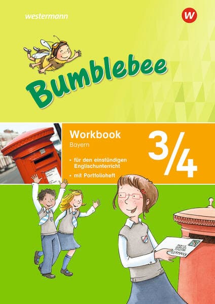 Bumblebee - Ausgabe 2015 für das 3. / 4. Schuljahr in Bayern