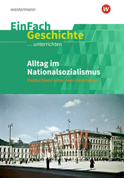 EinFach Geschichte ...unterrichten