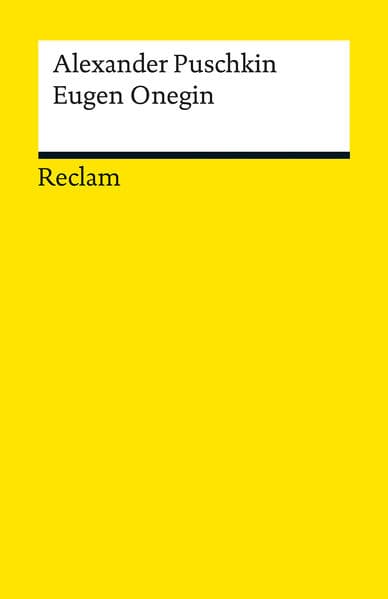 Eugen Onegin. Ein Roman in Versen