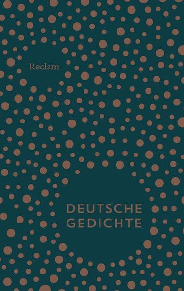 Deutsche Gedichte. Eine Anthologie